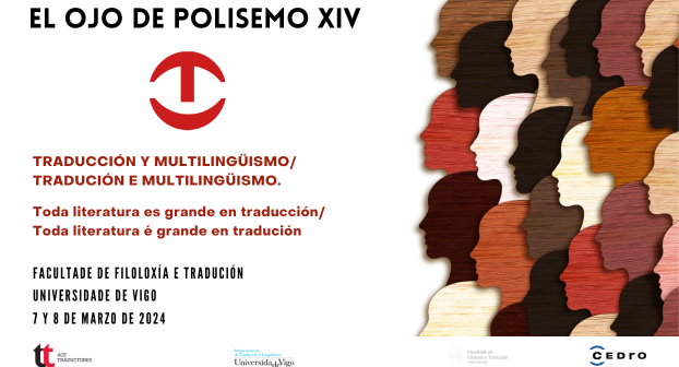 Cartel de El Ojo de Polisemo XIV. Traducción y multilingüismo. Toda literatura es grande en traducción. Universidade de Vigo.