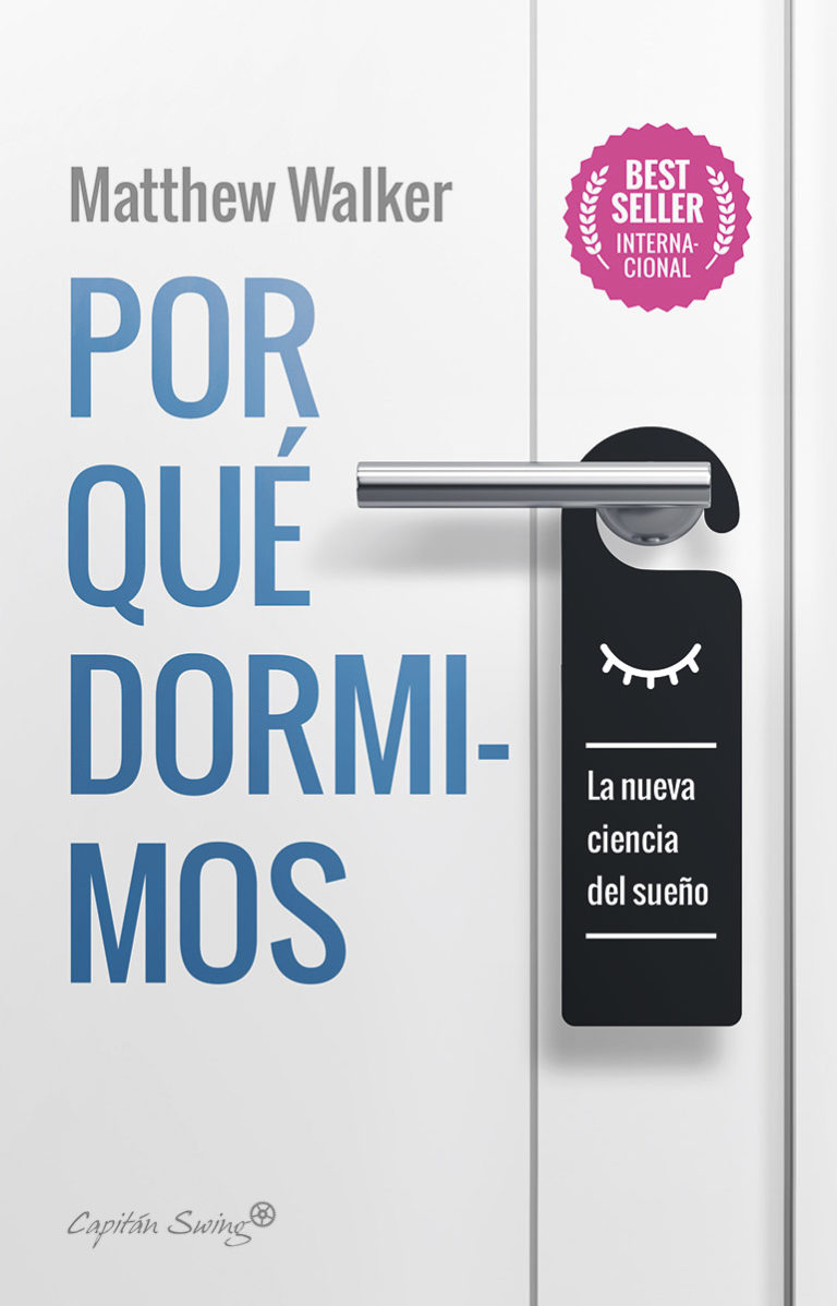 Cubierta del libro «Por qué dormimos», de Matthew Walker